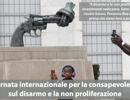 Giornata internazionale per la consapevolezza sul disarmo e la non proliferazione